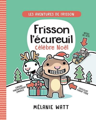 Book - The adventures of Frisson: n ° 3 - Frisson the squirrel famous Christmas