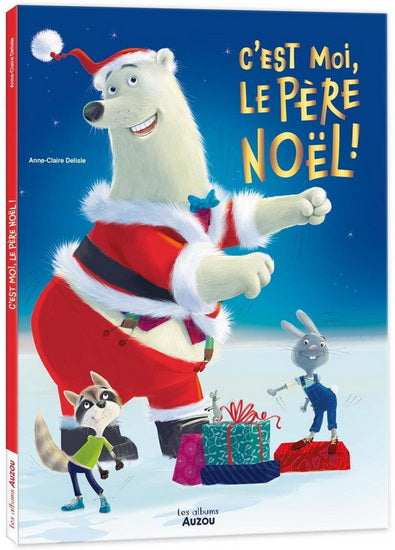 Livre - C'est moi le père Noël