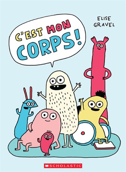 Livre - C'est mon corps ! (Élise Gravel)