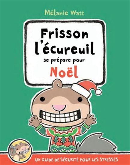 Livre - Frisson l'écureuil se prépare pour Noël