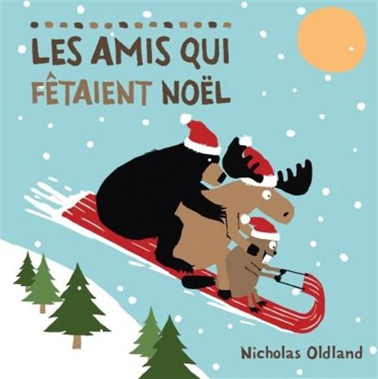 Livre - Les Amis Qui Fetaient Noël