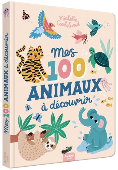 Book - Mes 100 animaux à découvrir
