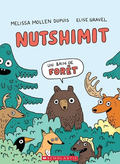 Livre - Nutshimit: Un Bain de Forêt (Élise Gravel)