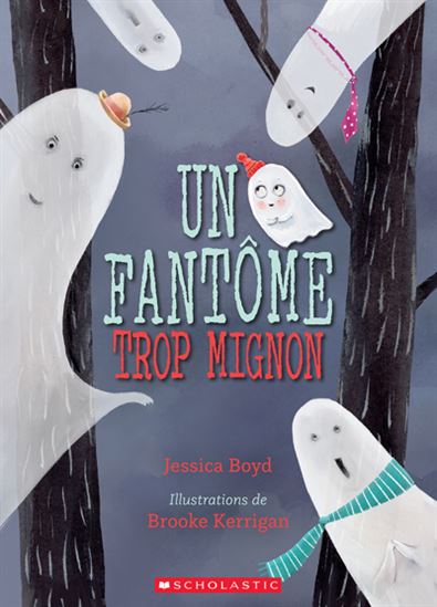 Livre - Un fantôme trop mignon
