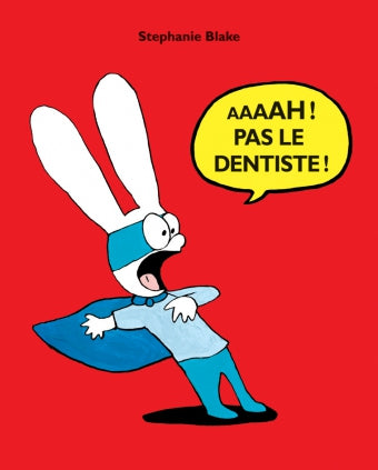 Book - Ahhh Pas Le Dentiste