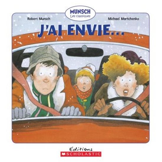 Livre - Munsch les classiques: J'ai envie