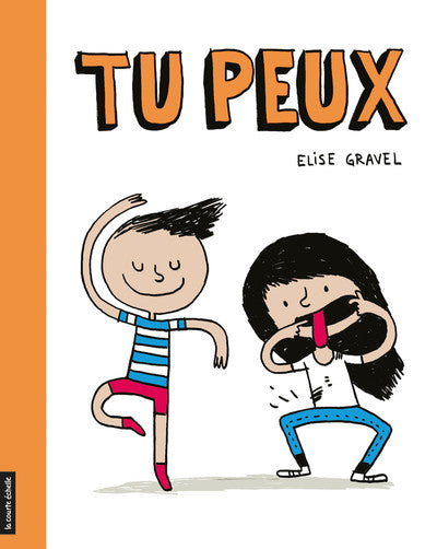 Livre - Tu peux (Elise Gravel)